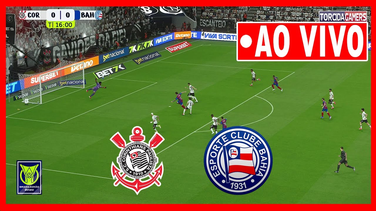 🔴 CORINTHIANS X BAHIA AO VIVO COM IMAGENS | BRASILEIR&Atilde;O 2026 | JOGO DE HOJE SIMULA&Ccedil;&Atilde;O