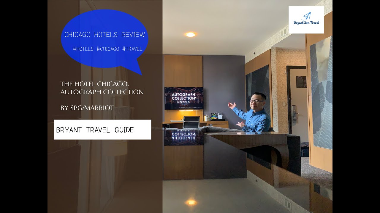 The Hotel Chicago Autograph Collection by SPG/Marriot at Chicago Downtown | Bryant Travel Guide