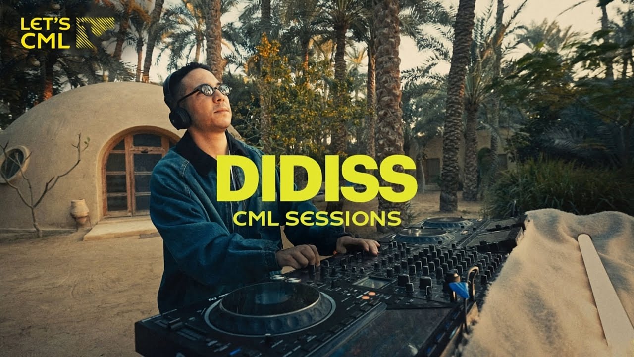 DJ DIDISS - CML SESSIONS