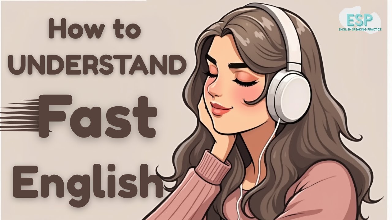 How to Understand Fast Native English Speakers | English Listening Practice | Learning Podcast