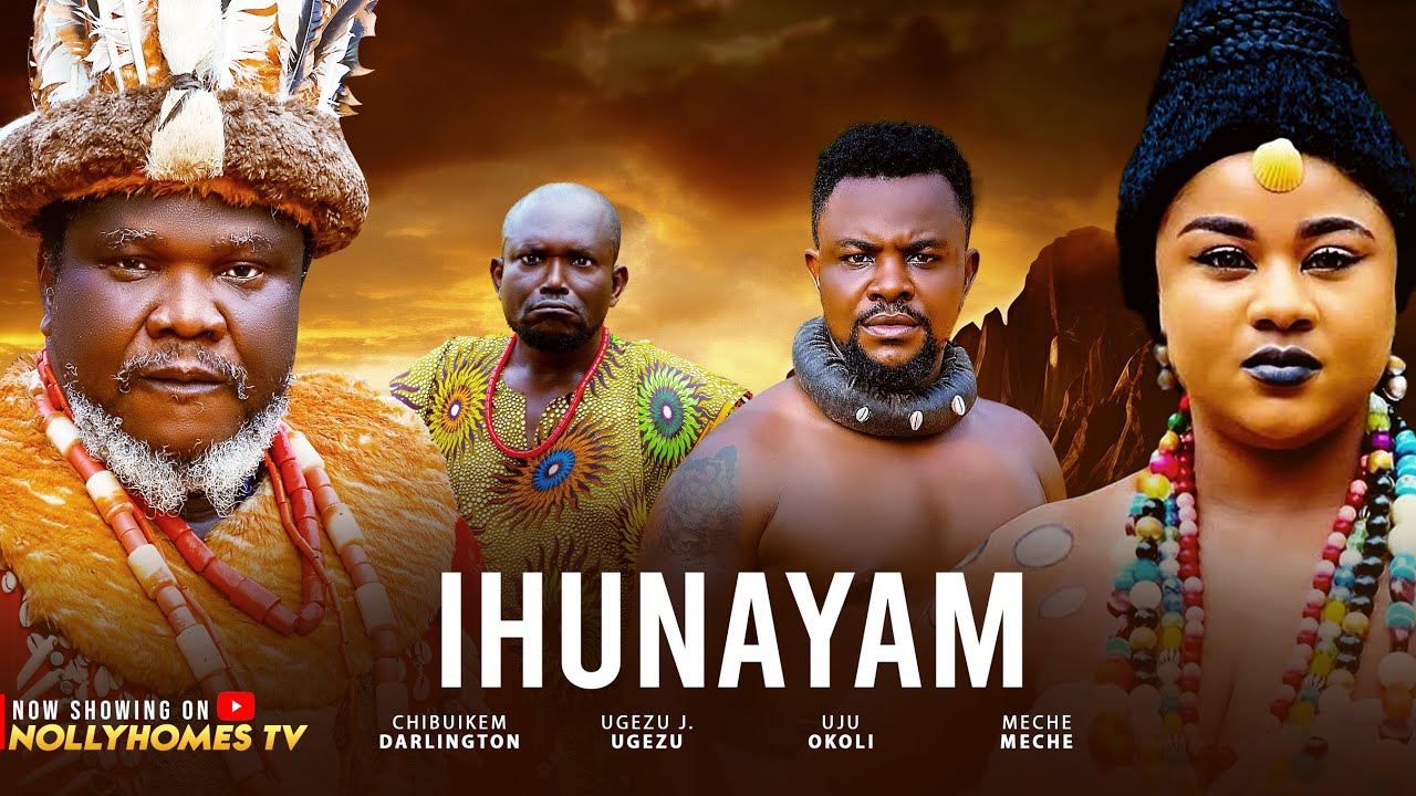IHUNAYAM - Nigerian movies 2025 latest full love movies