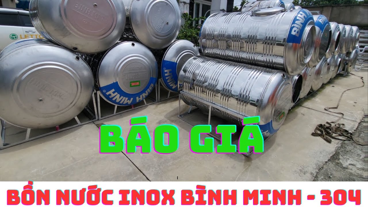 B&aacute;o gi&aacute; bồn nước inox B&igrave;nh Minh Sus 304 ch&iacute;nh h&atilde;ng 2023
