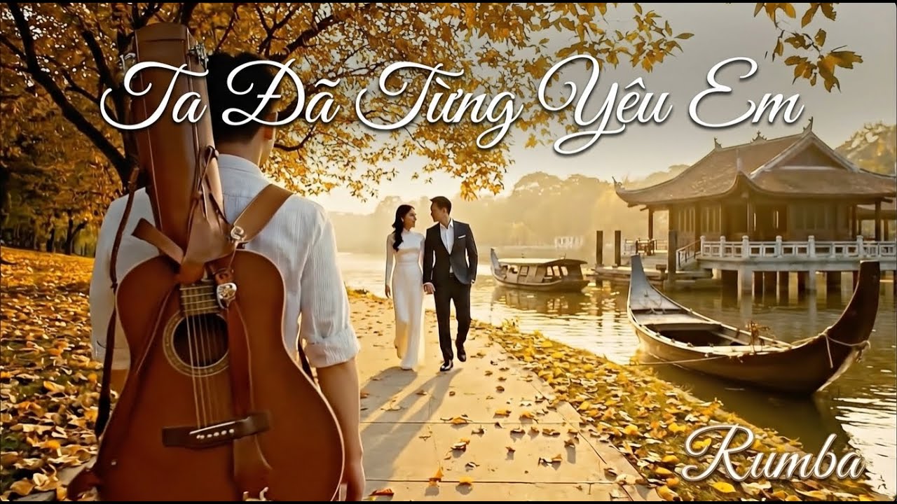 Ta Đã Từng Yêu Em