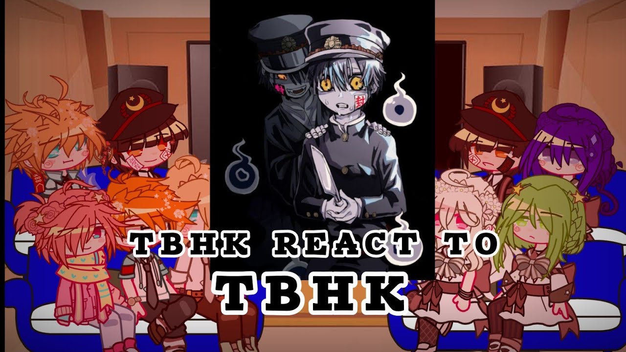 TBHK React to - TBHK II Tsukasa's True Nature II TBHK II Gacha club II