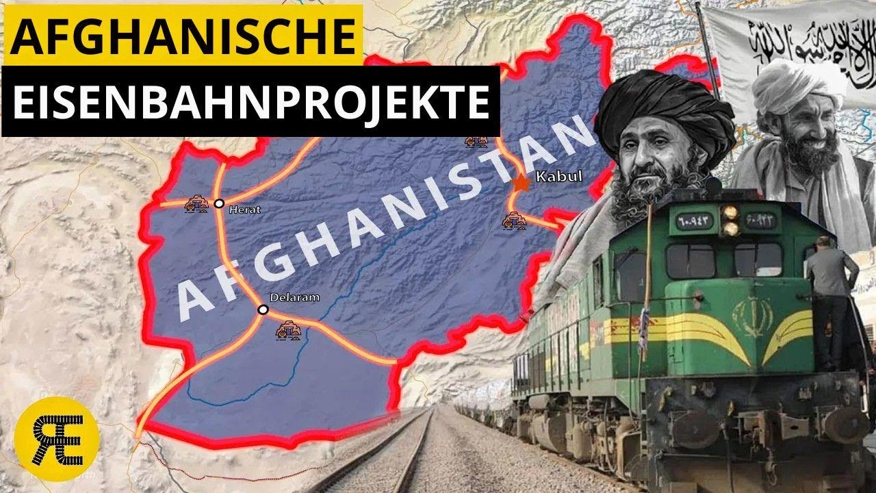 Wie Eisenbahnen Afghanistan für immer verändern könnten