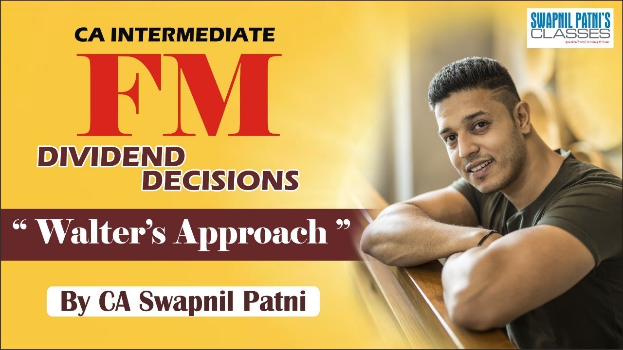CA Intermediate FM - Dividend Decisions - 