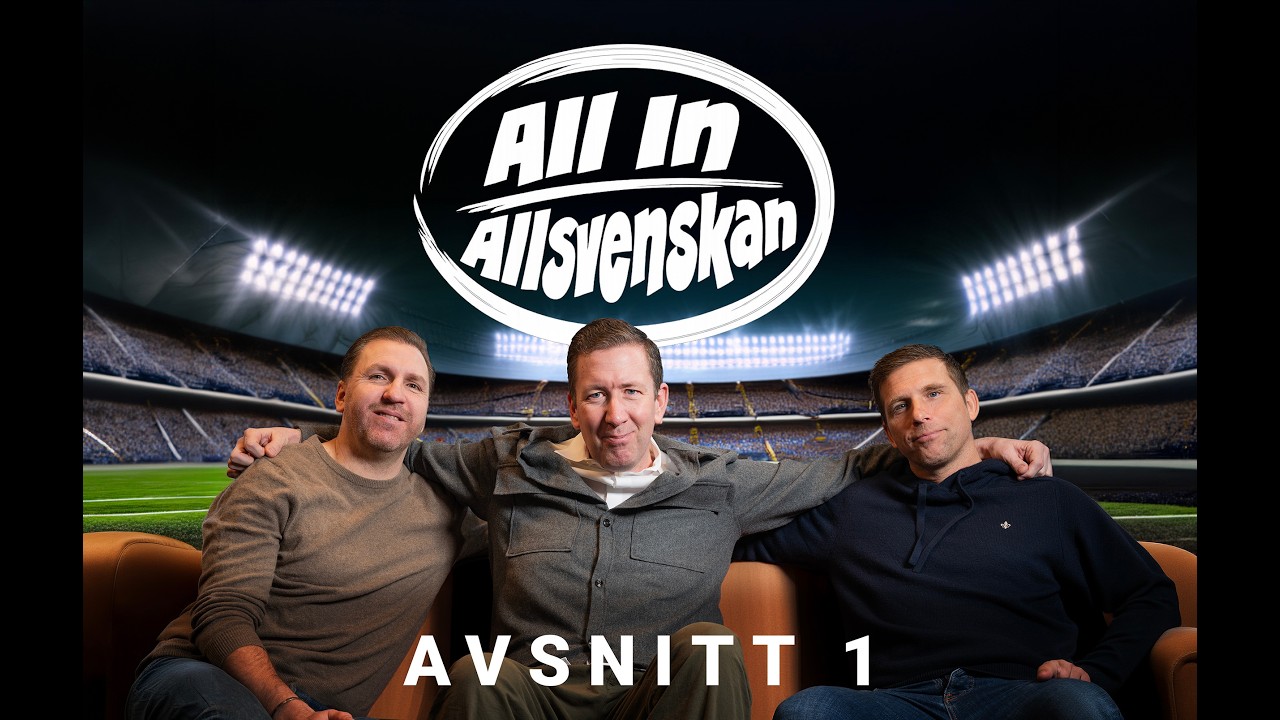 All In Allsvenskan - Avsnitt 1