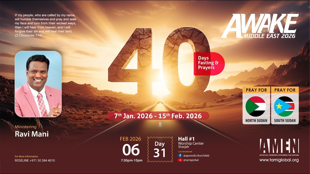 AWAKE MIDDLE EAST 2026 | DAY 31 | Pastor Ravi Mani  | Apostolic Church |