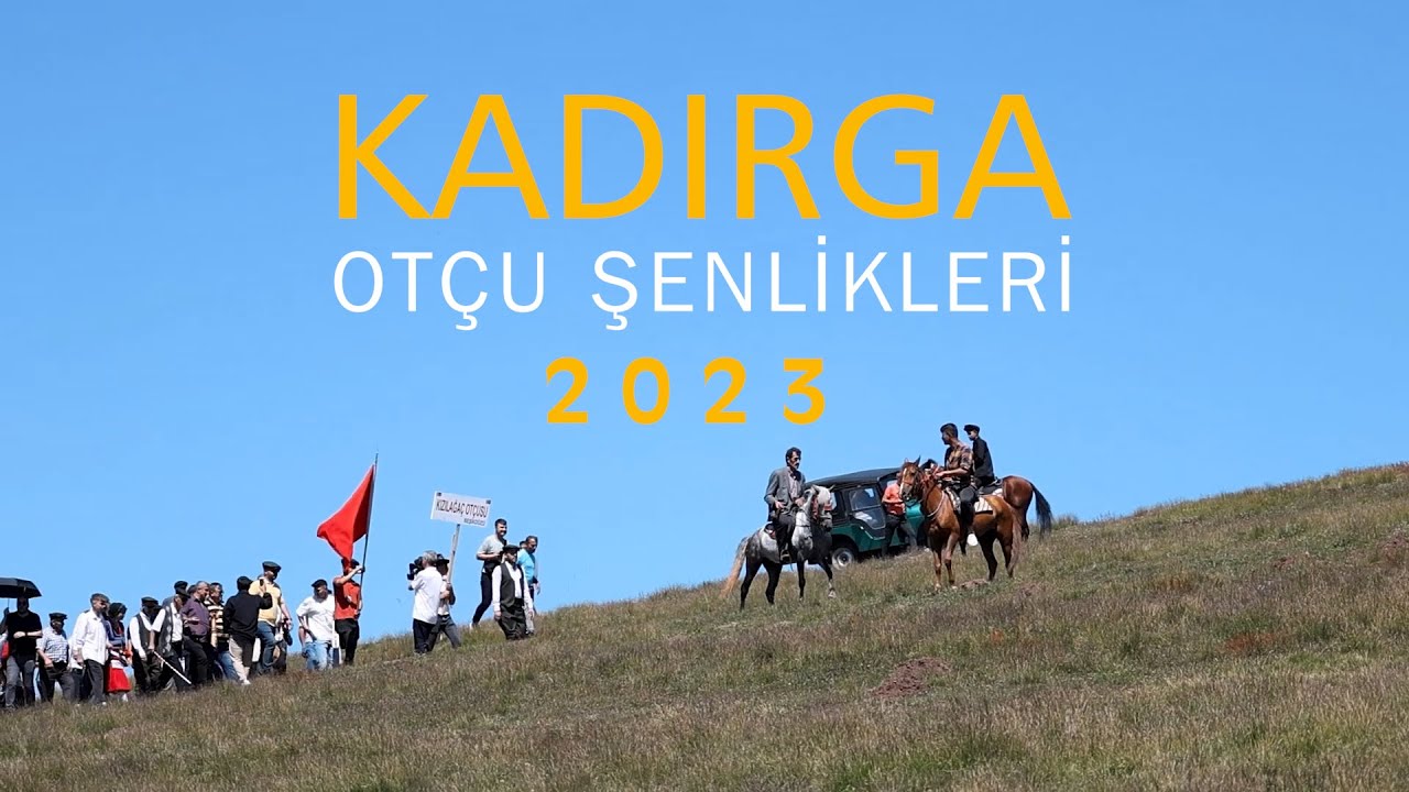 KADIRGA OTÇU ŞENLİĞİ - 2023