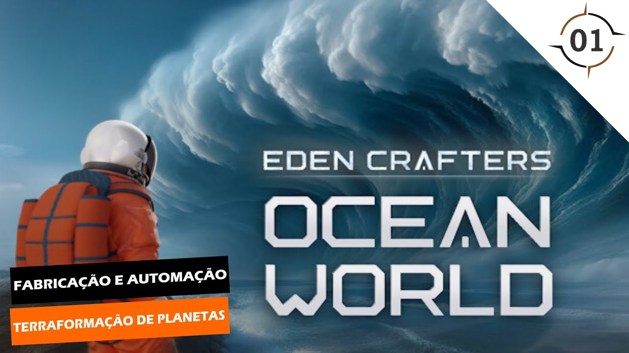 ESSE JOGO DE TERRAFORMA&Ccedil;&Atilde;O &Eacute; REALMENTE INCR&Iacute;VEL | EDEN CRAFTERS PC PT BR - EP01
