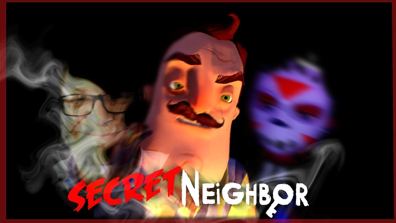 ZAUFANIE TO PODSTAWA | Secret Neighbor w/ Duża Ekipa v2