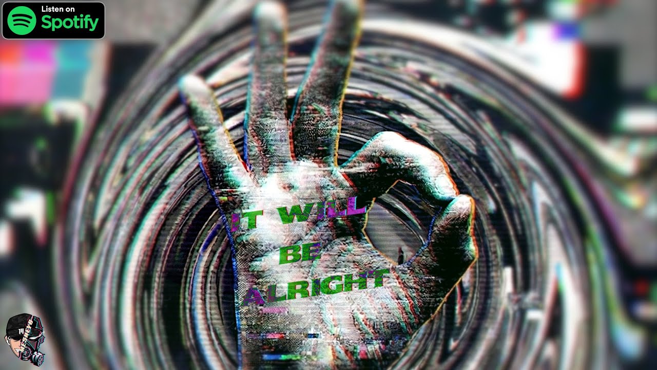 Mesney6 - IT WILL BE ALRIGHT (Polish Hardbass) [Out on Spotify]