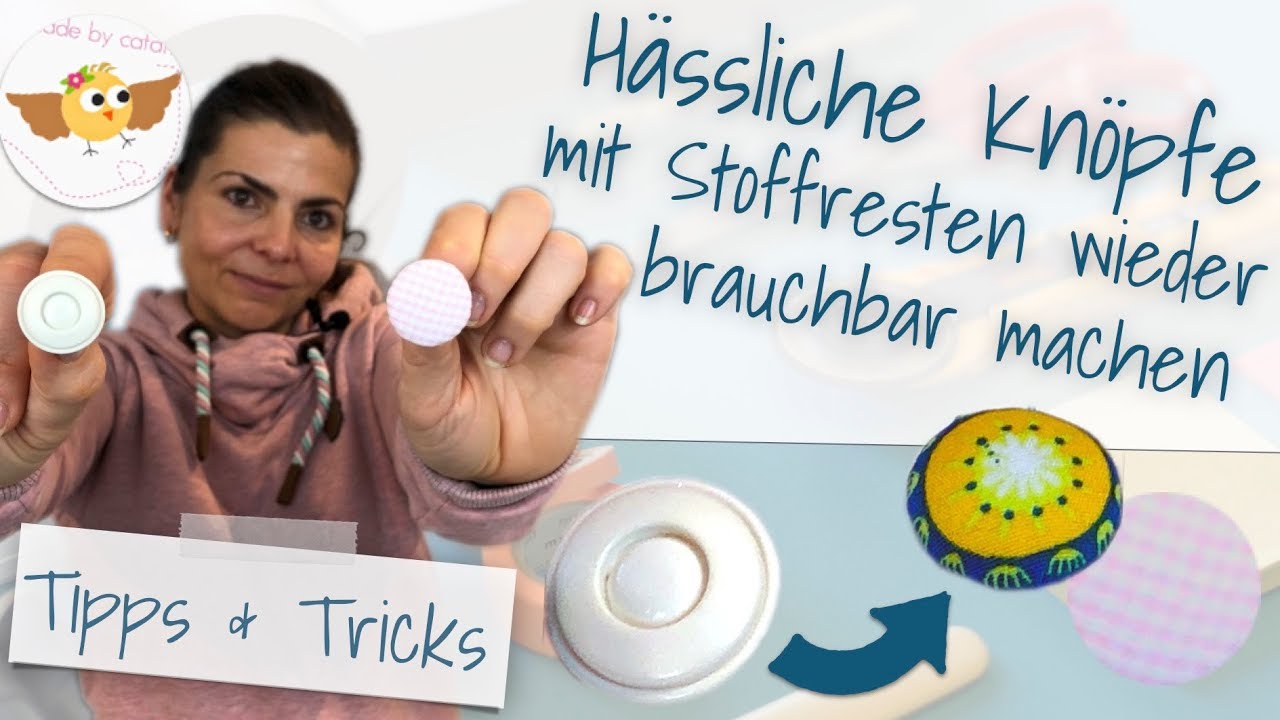 Hässliche Knöpfe wieder verwerten ❤︎ mit Stoff beziehen | Made by Cataffo