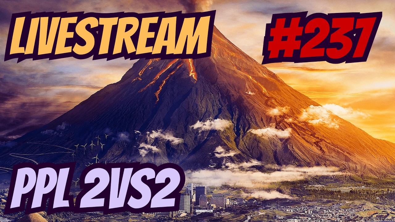 PPL 2vs2 | Livestream #237