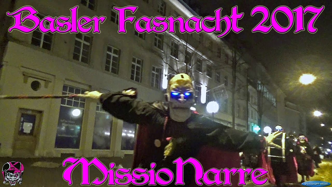 Basler Fasnacht 2017 MissioNarre