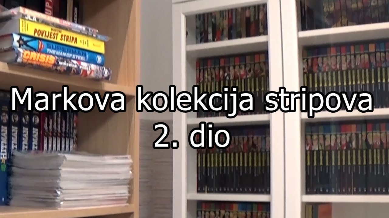 Markova kolekcija stripova (2. dio)
