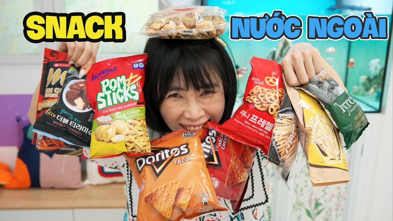 Người Nước Ngoài Ăn Snack Gì? Đồ Ăn Vặt Của Mấy Ông Tây