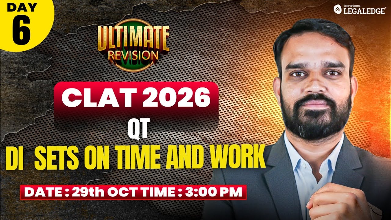 CLAT 2026 | Quantitative  Techniques | DI sets on Time and Work | Ultimate Revision | Antriksh Sir