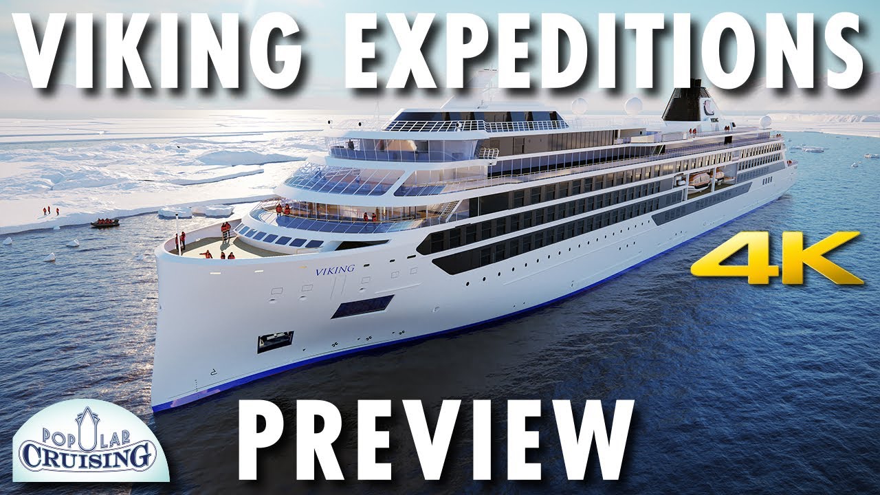 Viking Expeditions Preview ~ Viking Octantis & Viking Polaris Tour [4K Ultra HD]
