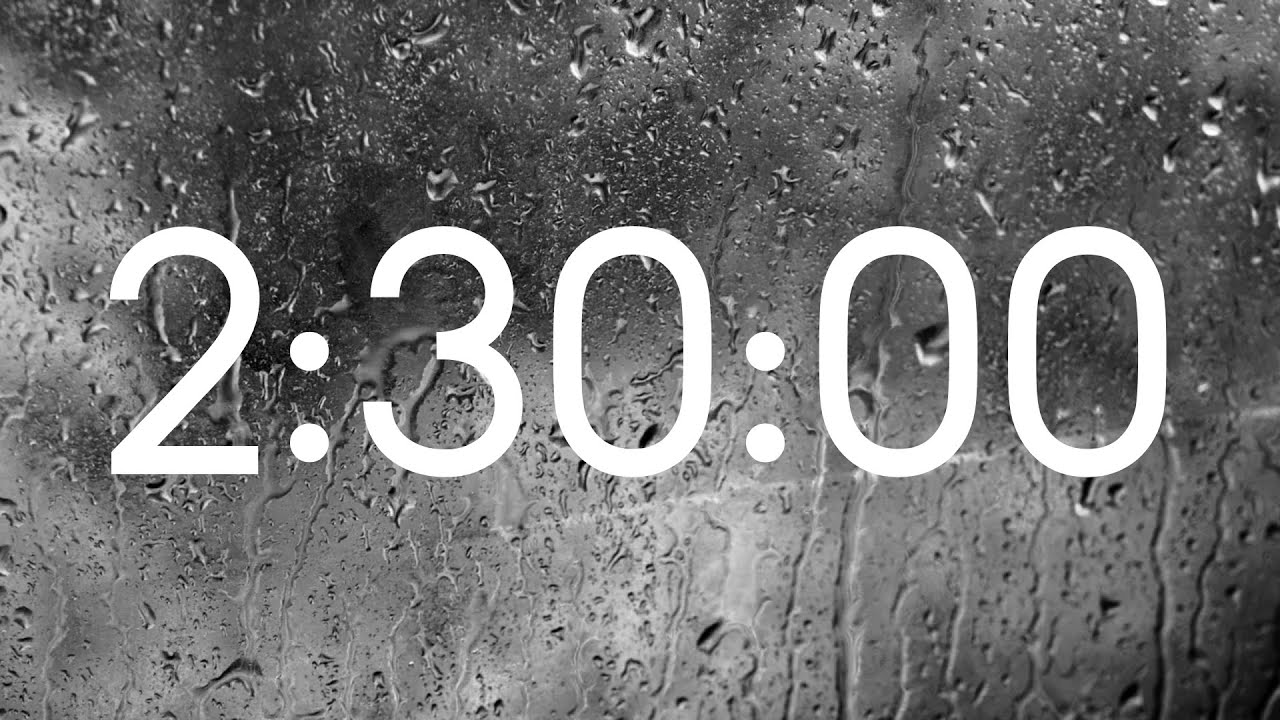 2-Hour 30-Minute Timer with Rain Sounds ASMR + Alarm Clock