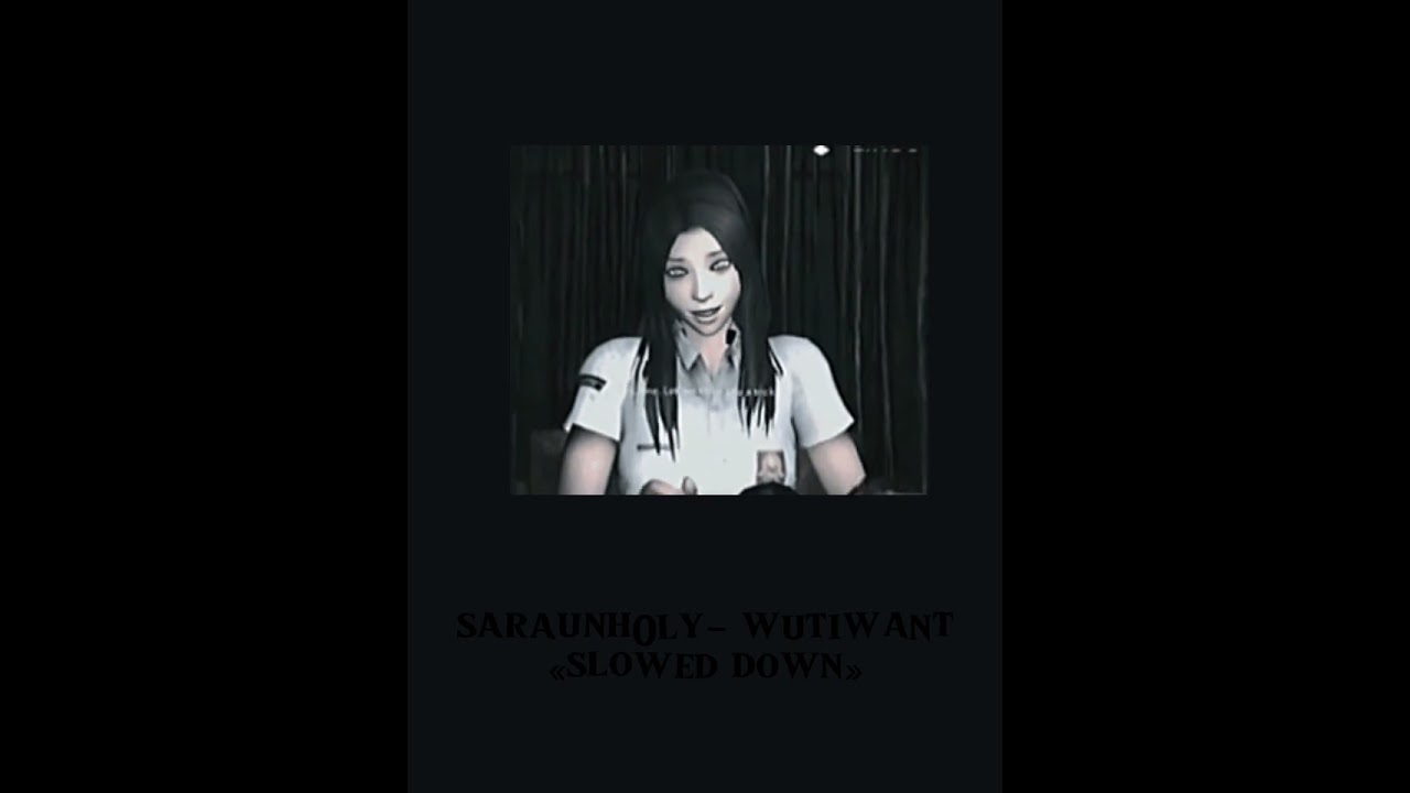 sarahunh0ly- wutiwant «slowed down» (by n3fol.)