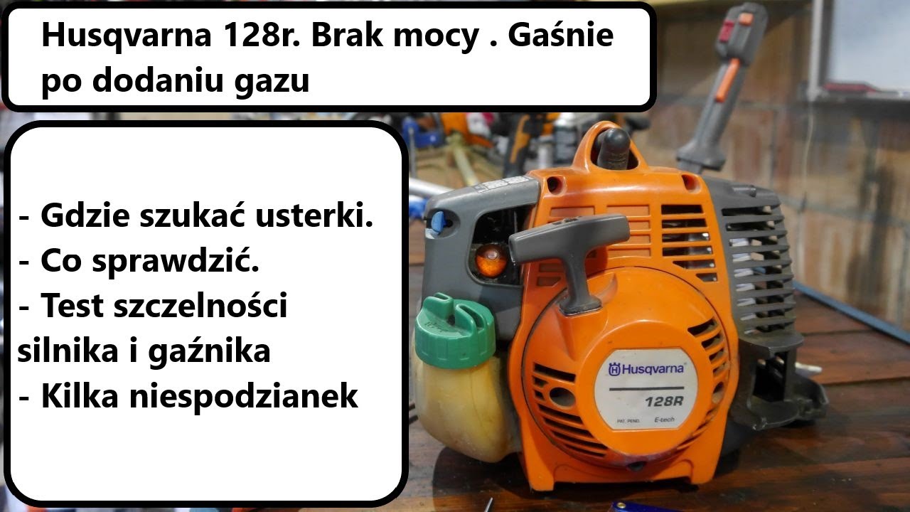 #rpgarażowo. Husqvarna 128r.  Silnik pracuje tylko na ssaniu i gaśnie. Przegląd i diagnostyka