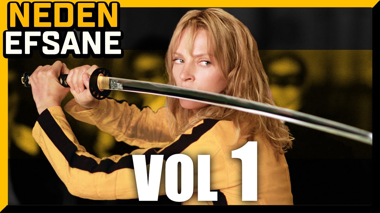 NEDEN EFSANE Kill Bill