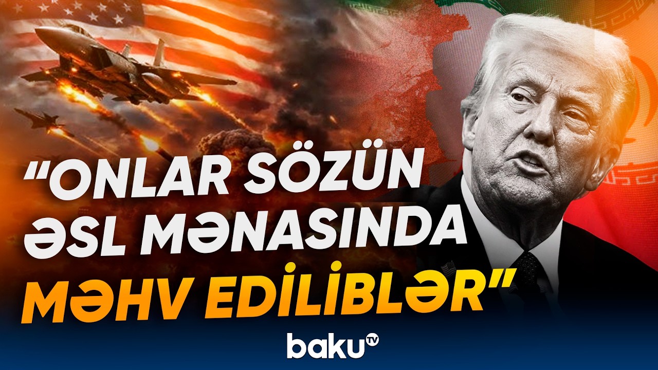 İranda 7 mindən çox hədəfə zərbə endirilib - Baku TV