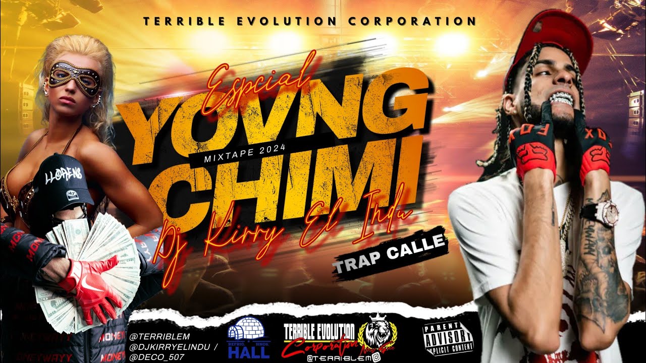 YOVNGCHIMI 👹 ESPECIAL MIX 2024 - Dj Kirry El Indu ❌ Terrible Evolution Corporation / #trap #mix