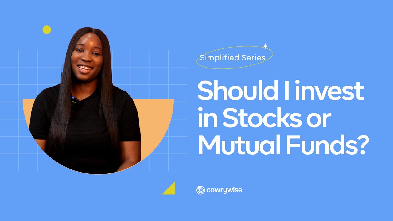 Stocks VS Mutual Funds: Which should you invest in?