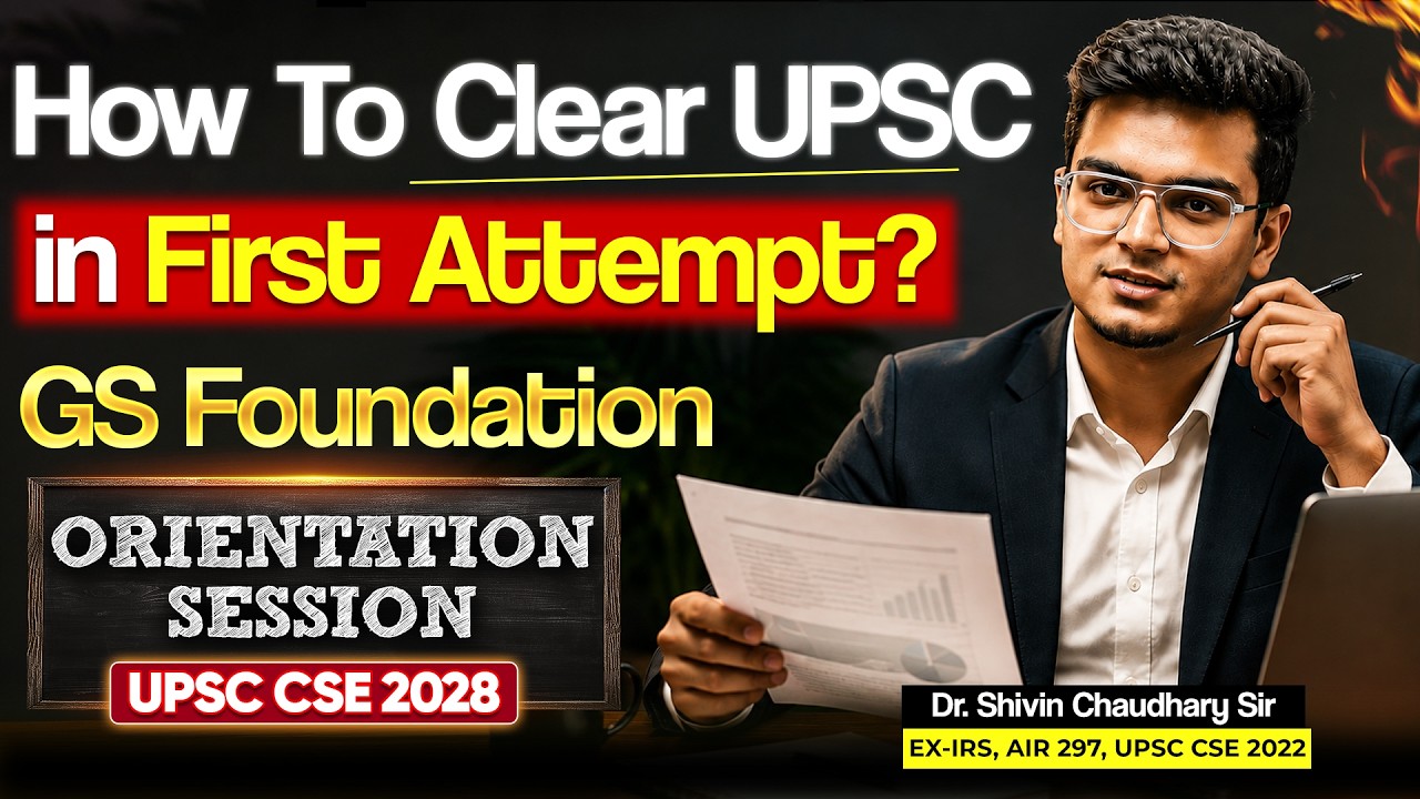 Want to clear UPSC in First Attempt? Must Watch video for YOU! GS Foundation 2028 | Dr. Shivin