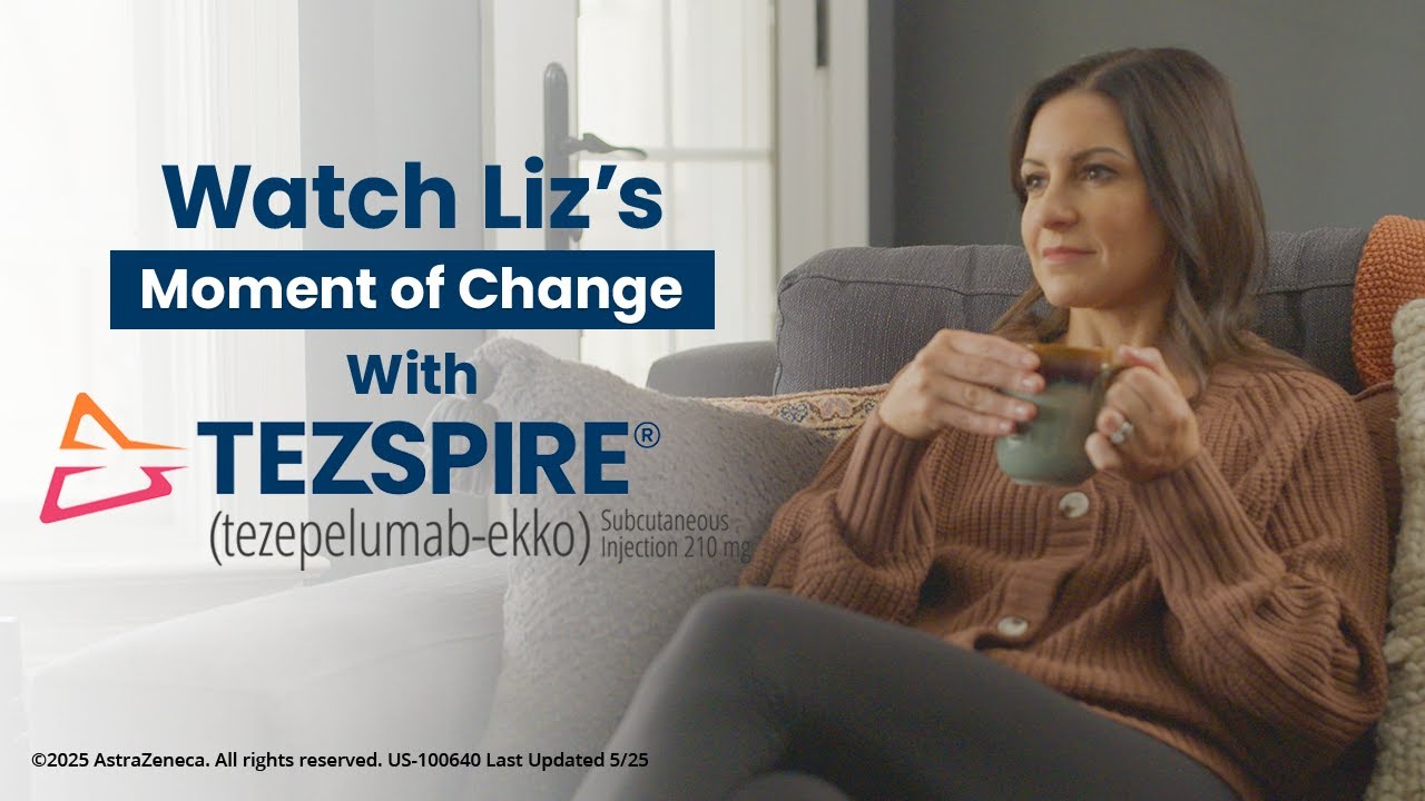 Watch Liz’s Moment of Change with TEZSPIRE® (tezepelumab-ekko)