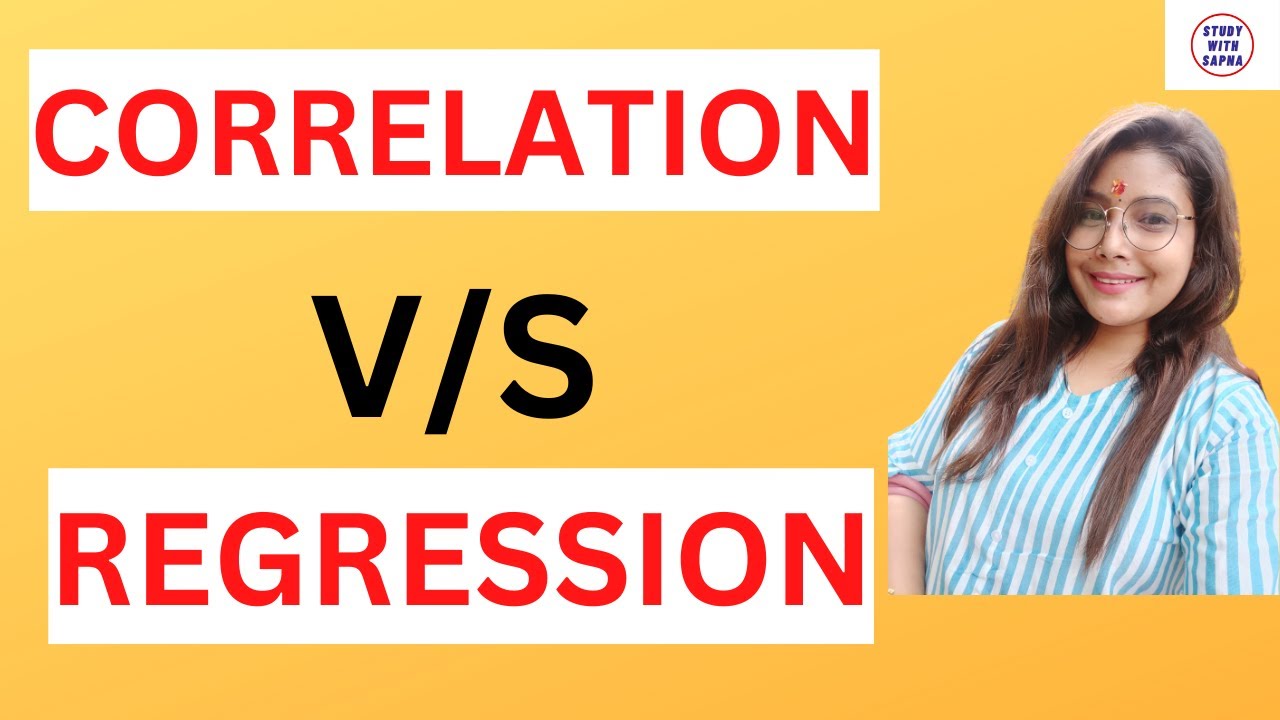 CORRELATION v/s REGRESSION #correlationcoefficient  #statistics #commerce #studywithsapna