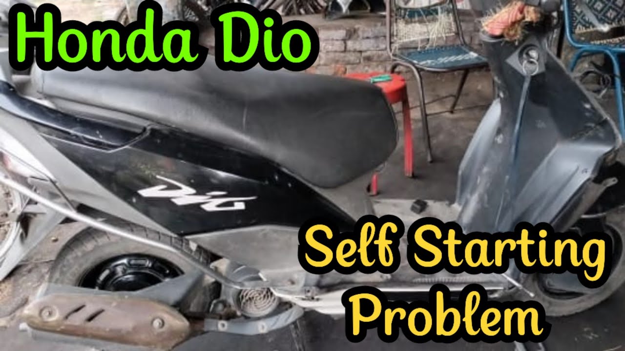 Self Starting Problem | Honda Dio 