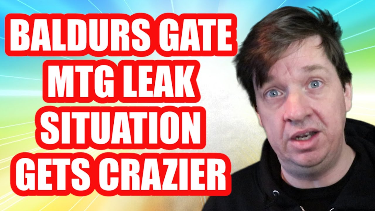 MORE Baldurs Gate MTG LEAKS!! + Wizards Taking Legal Action