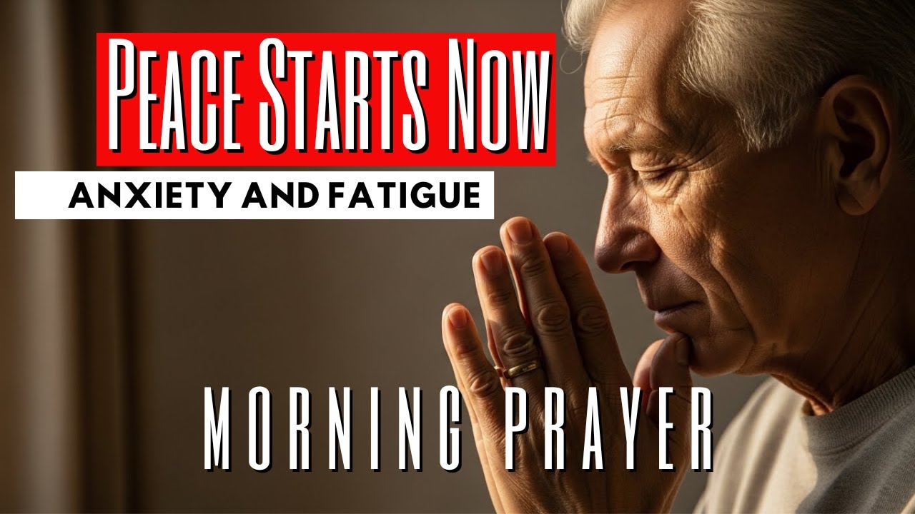 Guided Prayer for Stress and Anxiety | Morning Prayer