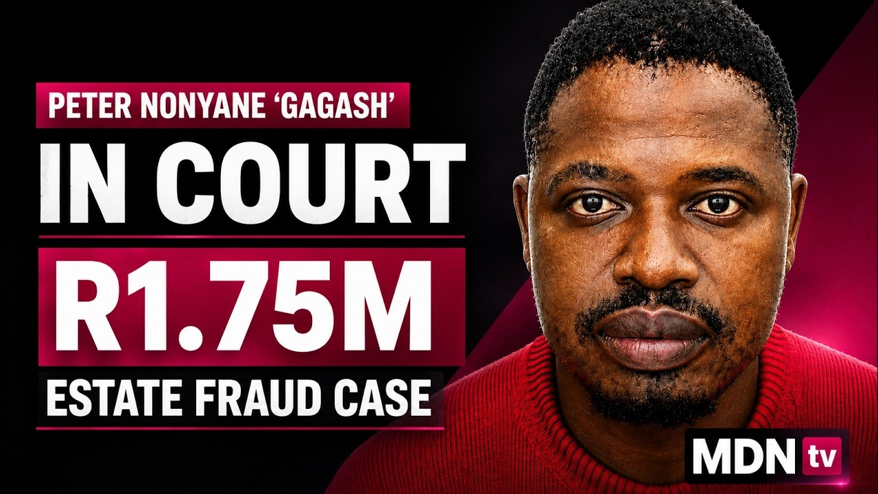🔴 LIVE | PETER NONYANE &ldquo;GAGASH&rdquo; BACK IN COURT | R1.75M ESTATE FRAUD BAIL HEARING | 24 AUG 2026