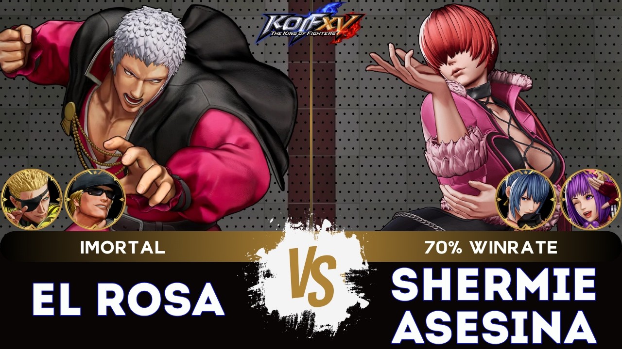 KOF XV ▰ EL ROSA (O.Yashiro/Clark/Ram&oacute;n) 🆚 SHERMIE ASESINA (Shermie/Leona/Athena)🎞️Replay Match 3/26