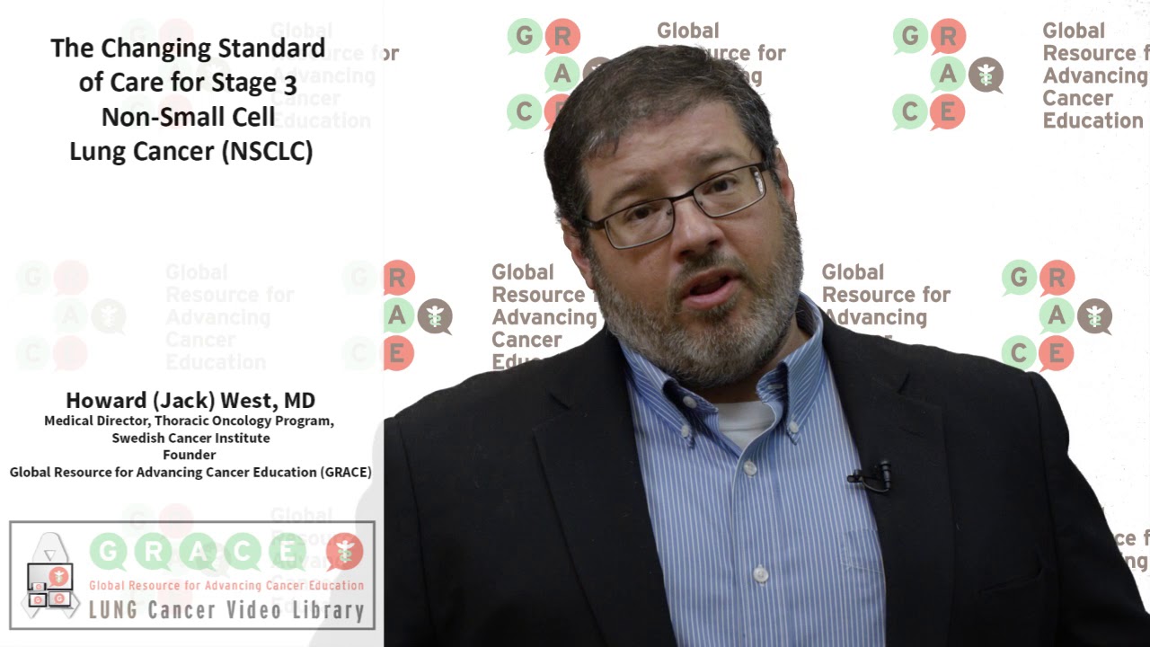 The Changing Standard of Care for Stage 3 Non-Small Cell Lung Cancer (NSCLC)