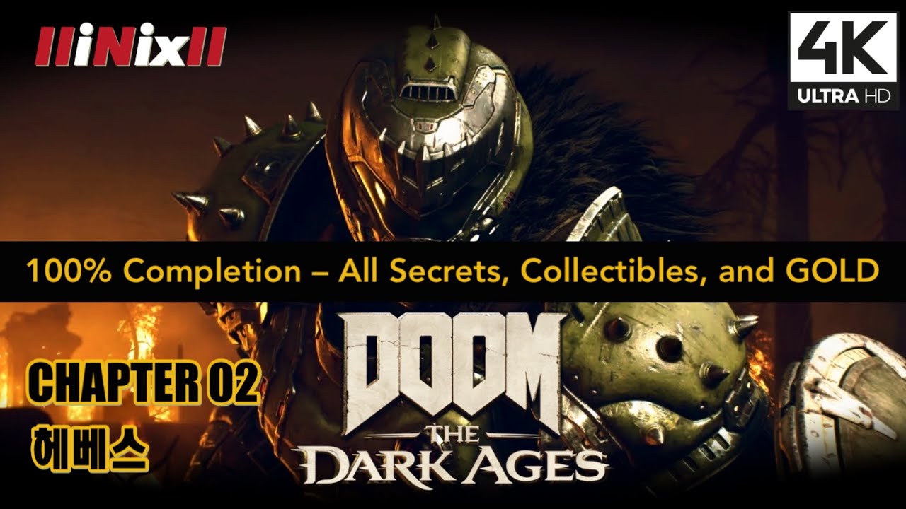 둠: 더 다크 에이지스 100% 공략 - 챕터2 :  헤베스 // DOOM: THE DARK AGES 100% Completion - #2 HEBETH