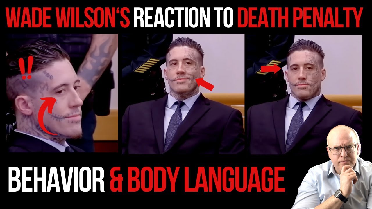 Wade Wilson's Reaction to the Death Penalty: Behavior and Body Language