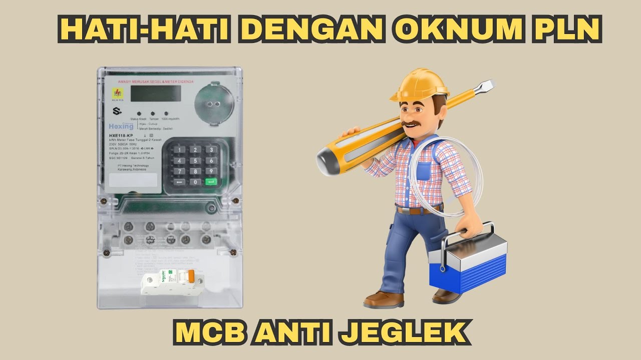 CARA OKNUM PLN MENGELABUI KONSUMEN