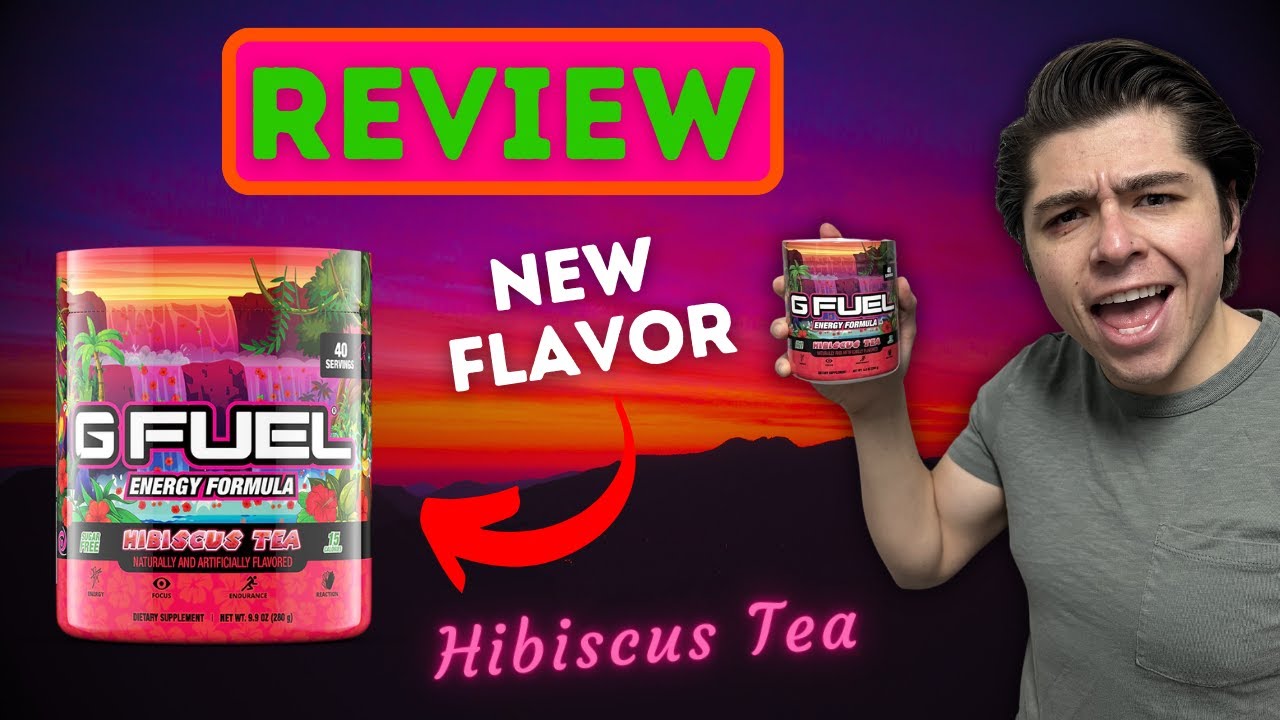 Hibiscus Tea GFUEL Flavor REVIEW!