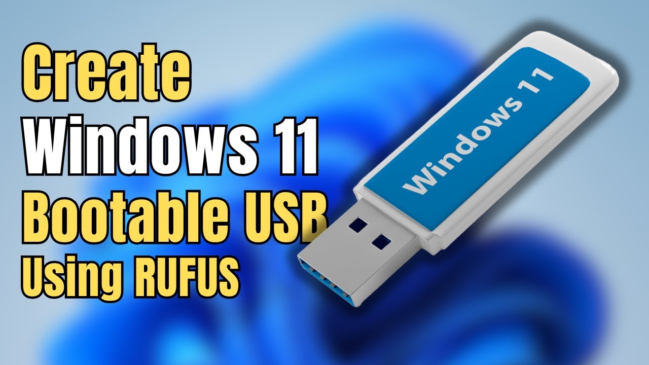 How to Create a Windows 11 Bootable USB with Rufus (Step-by-Step)