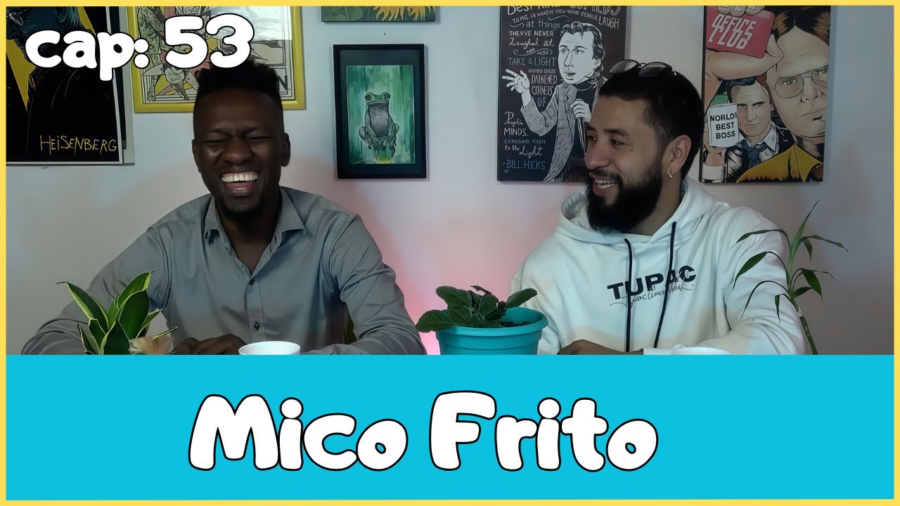 Arroz con Huevo- Podcast. Capitulo #53 - Mico frito