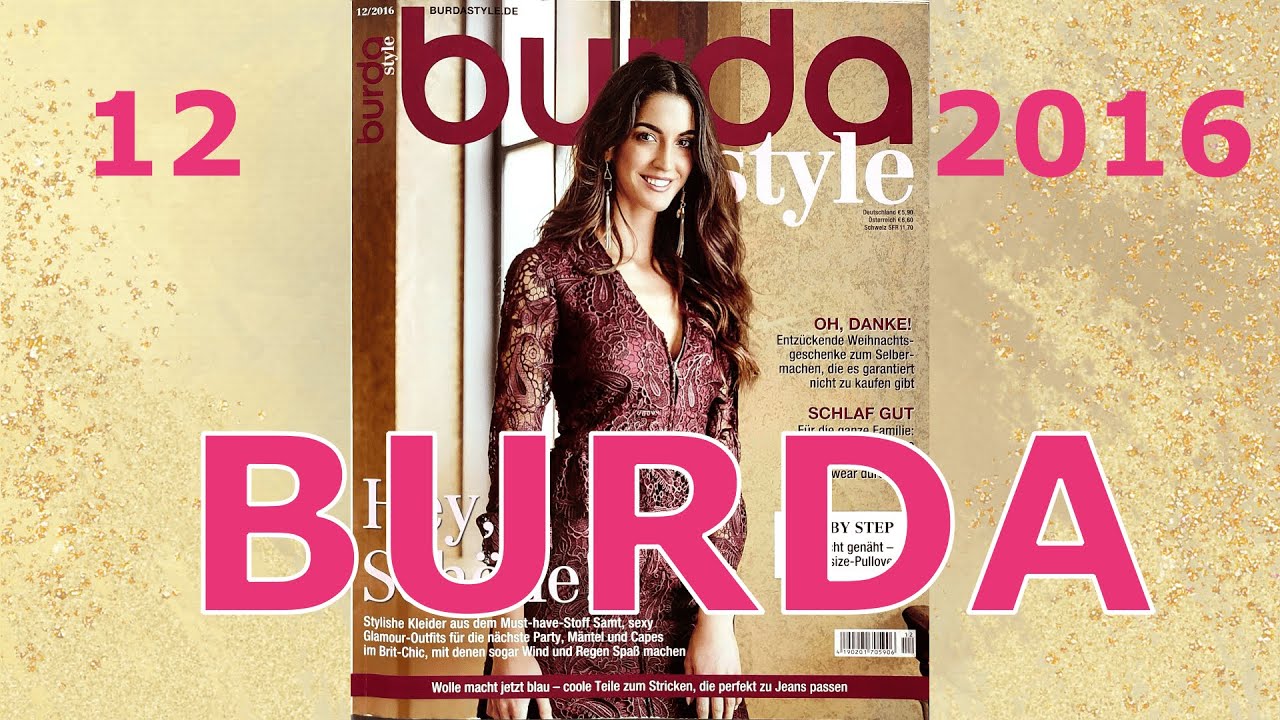 BURDA 12/2016🎄НОВЫЙ ГОД🎅🏼MERRY CHRISTMAS❄️ELEGANT🎉PARTY-MODE👗РАЗМЕР➕БАРХАТ КРУЖЕВО🎁ПОДАРКИ🔴БЕЛЬЁ