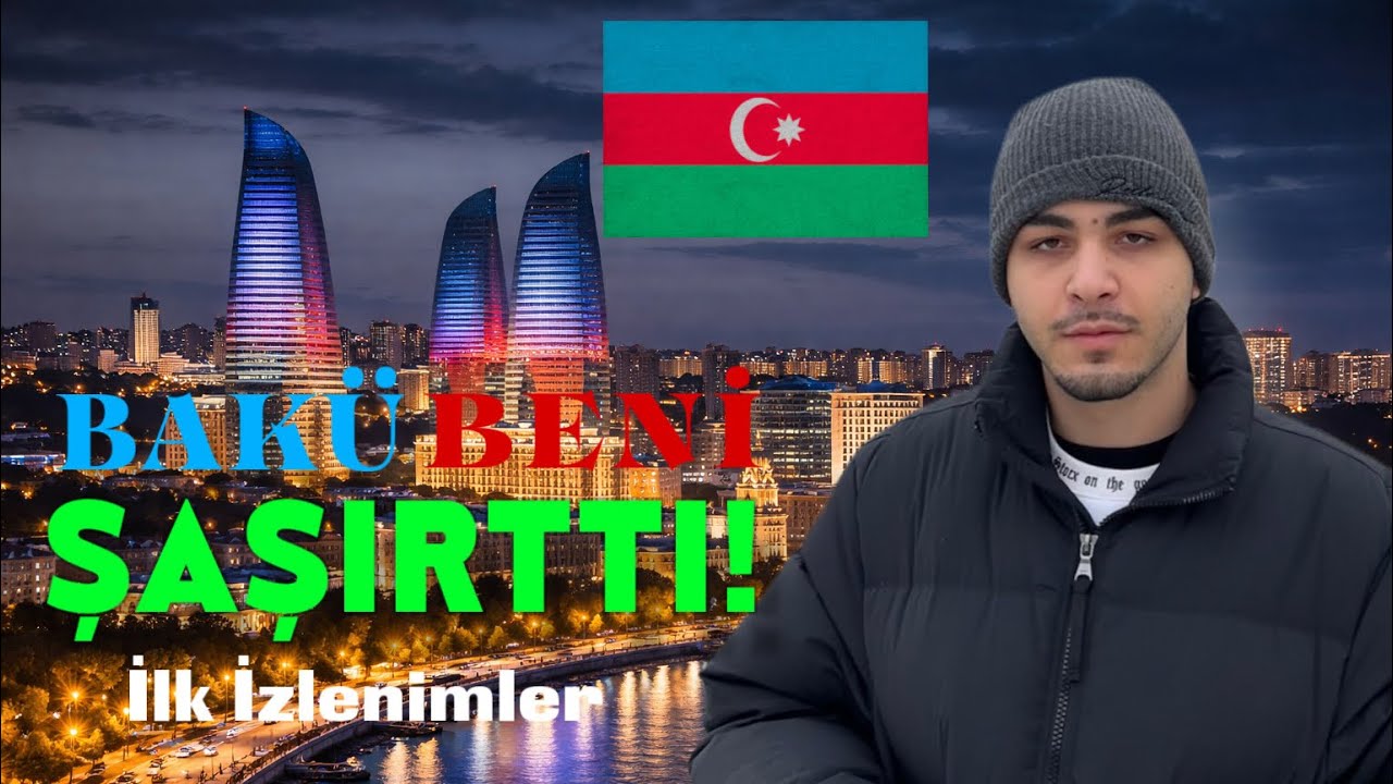 Bakü Beni Şaşırttı! | Azerbaycan Bakü’de İlk İzlenimler 🇦🇿