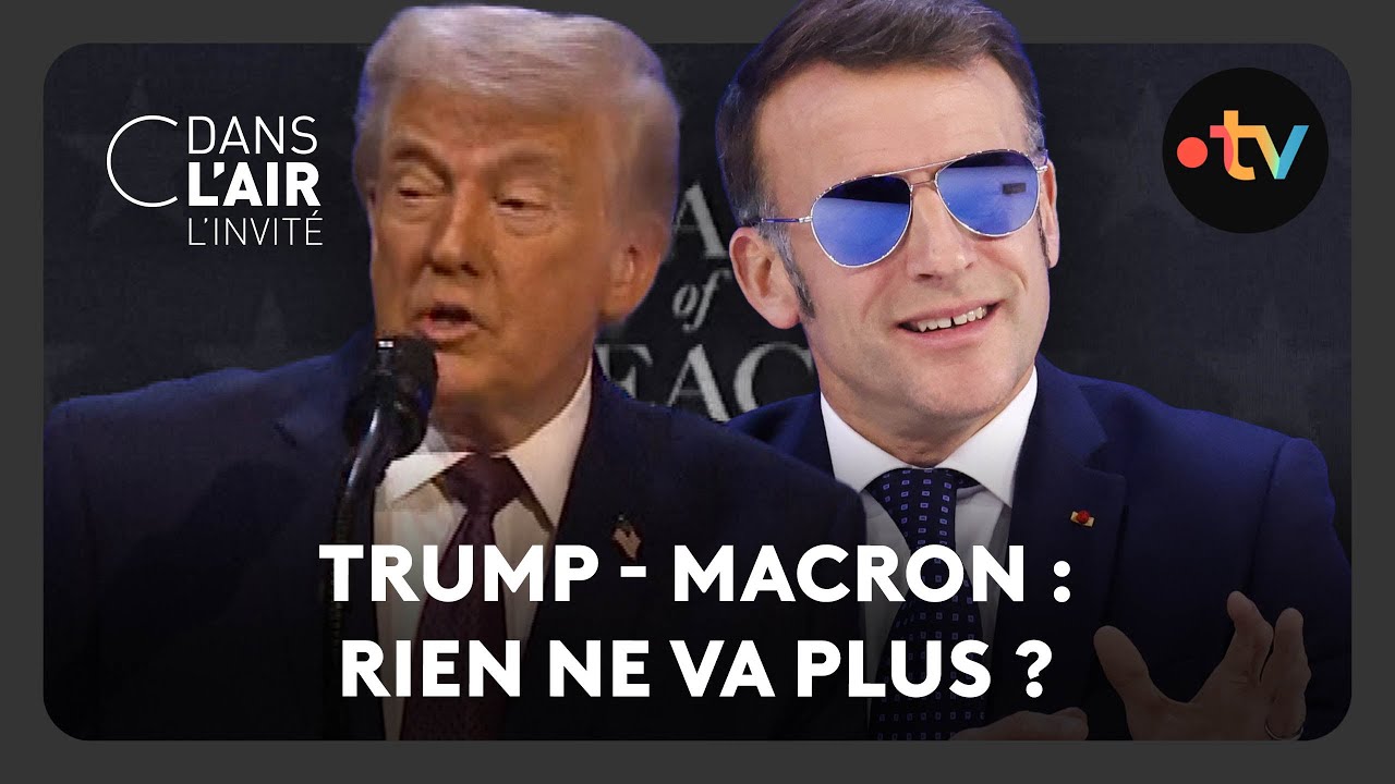 Trump - Marcron : rien ne va plus ?