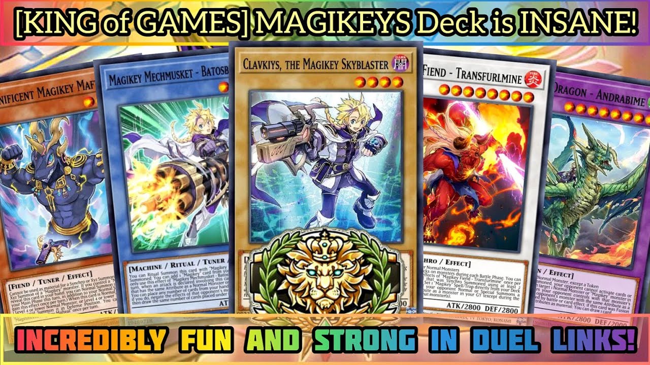[KING of GAMES] MAGIKEY is AMAZING! MY NEW FAVORITE Deck of ALL TIMES! [DUEL LINKS]