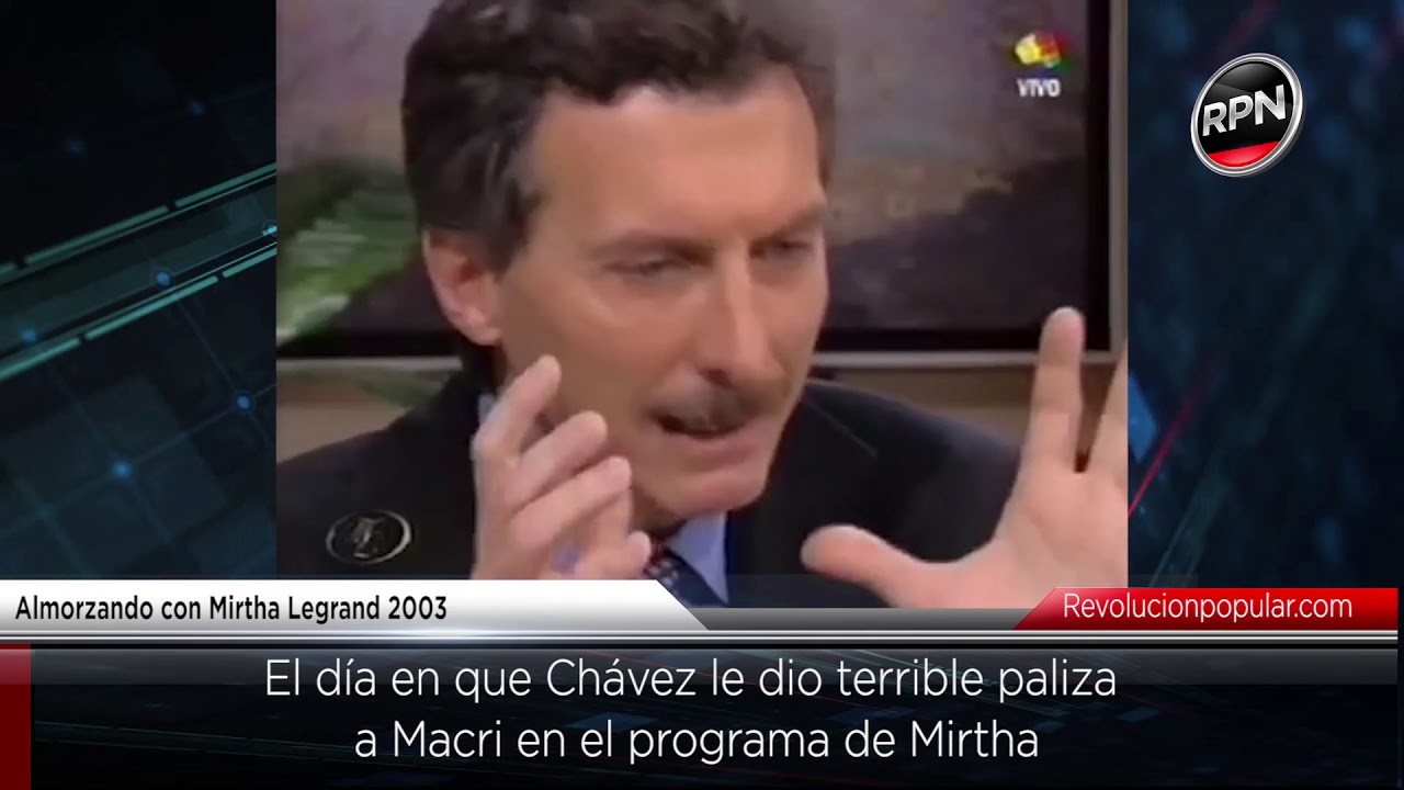 El día en que Chávez le dio terrible paliza a Macri en el programa de Mirtha